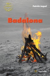 Couverture du livre "Badalona" de Patrick Joquel