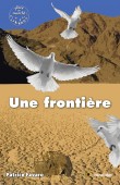 Couverture du livre "Une frontière" de Patrice Favaro