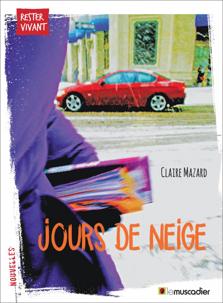 Couverture du livre Jours de neige - Claire Mazard - ISBN 9791090685611