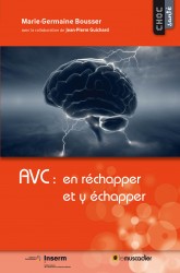 Couverture du livre AVC : en réchapper et y échapper - ISBN 979-10-90685-55-0