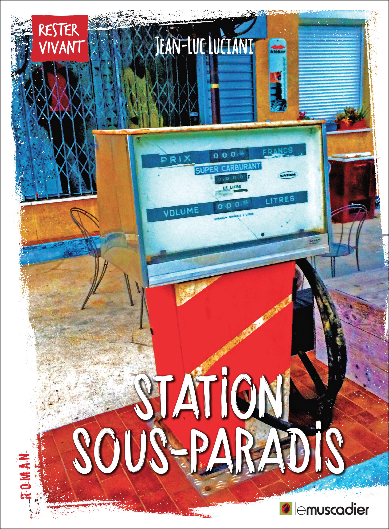 Couverture du livre Station Sous-Paradis - Jean-Luc Luciani - ISBN 9791090685710