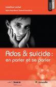 Couverture du livre "Ados & suicide" - Choc santé - ISBN 979-10-90685-66-6