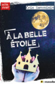 Couverture du livre À la belle étoile d'Éric Sanvoisin - ISBN 9791096935062