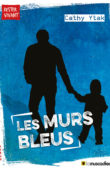 Couverture du livre "Les murs bleus" de Cathy Ytak - ISBN 9791096935079