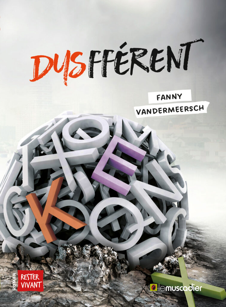 Couverture du livre "Dysfférent" - Fanny Vandermeersch - ISBN 9782383020554