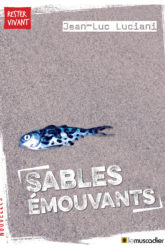 Couverture du livre "Sables émouvants" - Jean-Luc Luciani - ISBN 979-10-96935-12-3