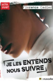 Couverture du livre "Je les entends nous suivre" - Florence Cadier - ISBN 979-10-96935-13-0