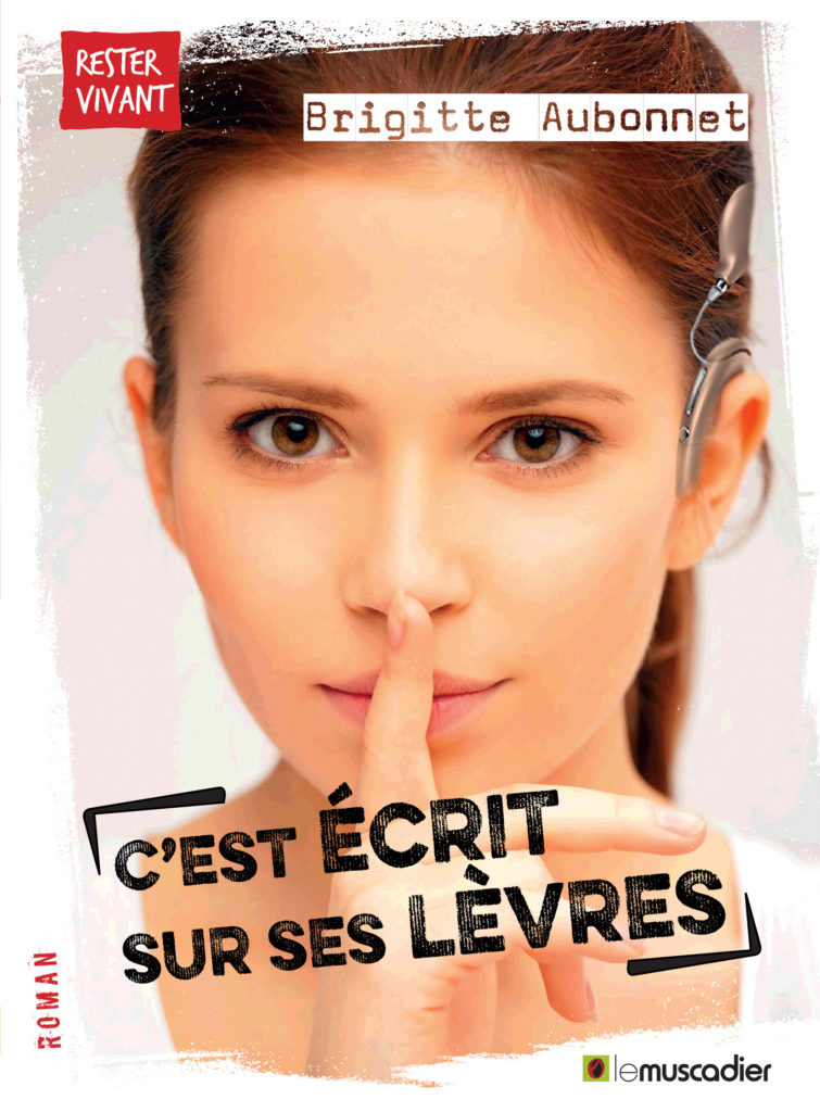 Couverture du livre "C'est écrit sur ses lèvres" - Brigitte Aubonnet - ISBN 979-10-96935-14-7