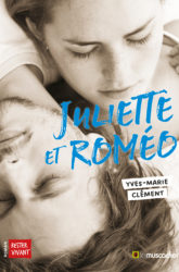 Couverture du livre Juliette et Roméo - Yves-Marie-Clément - ISBN 9782383020134