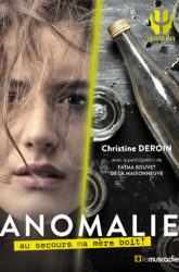 Couverture du livre "Anomalie" de Christine Deroin - ISBN 9791096935420