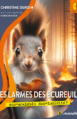 Couverture du livre "Les larmes des écureuils" - ISBN 9782383020615