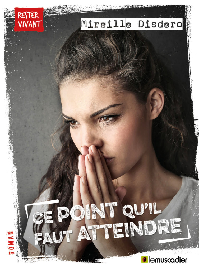 Couverture du livre Ce point qu'il faut atteindre – ISBN 9791096935505