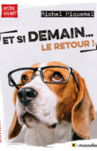 Couverture du livre Et si demain... le retour ! - Michel Piquemal - ISBN 9791096935635