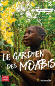 Couverture du livre Le gardien des moabis - Céline Jacquot - ISBN 9782383020165