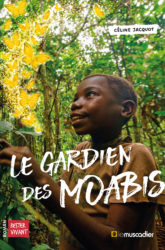 Couverture du livre Le gardien des moabis - Céline Jacquot - ISBN 9782383020165