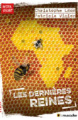 Couverture du livre Les dernières reines de Christophe Léon et Patricia Vigier - ISBN 9791096935680