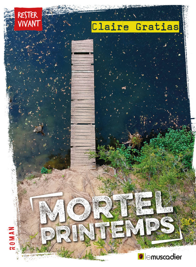 Couverture du livre Mortel printemps de Claire Gratias - ISBN 9791096935857