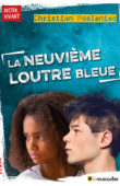 Couverture du livre La neuvième loutre bleue de Christian Poslaniec - ISBN 9791096935864