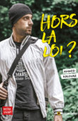 Couverture du livre Hors la loi ? - ISBN 9791096935918