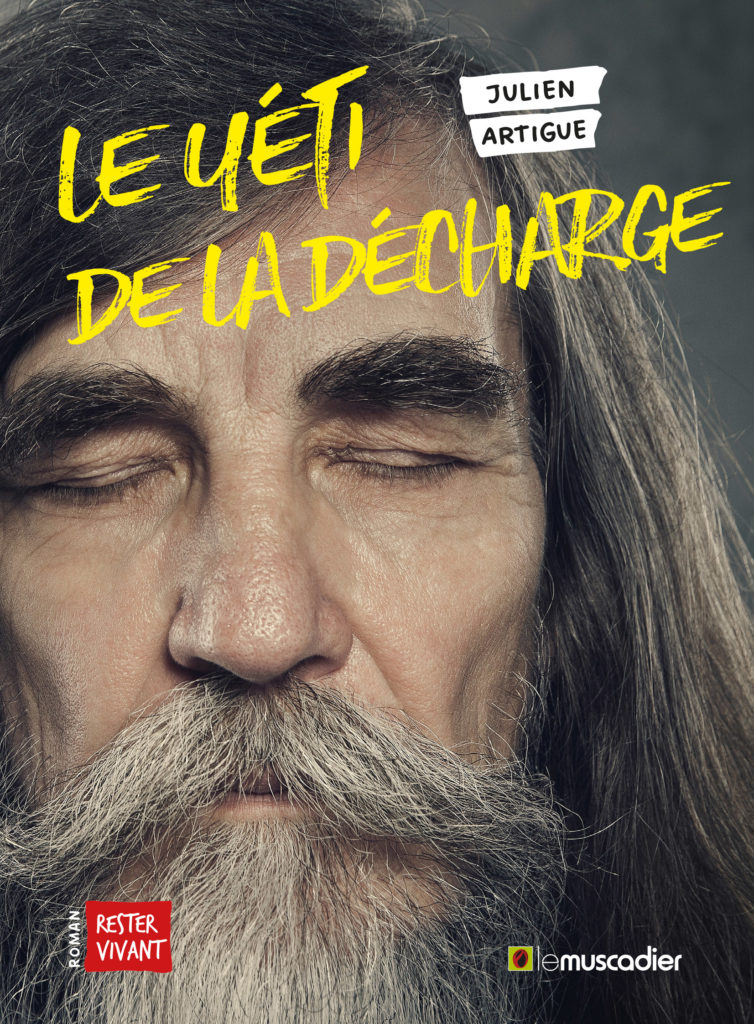Couverture du livre Le yéti de la décharge de Julien Artigue - ISBN 9782383020004