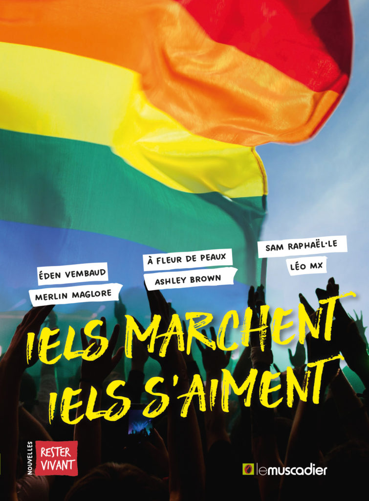 Couverture du livre "Iels marchent, iels s'aiment" - Éden Vembaud, Merlin Maglore, À fleur de peaux, Ashley Brown, Sam Raphaël·le, Léo Mx - EAN 9782383020127