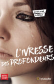 Couverture du livre L'ivresse des profondeurs - ISBN 9782383020219