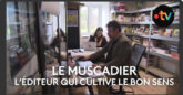 Reportage France 3 Le Muscadier